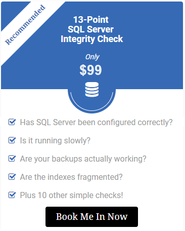 Let us check your SQL Server Database